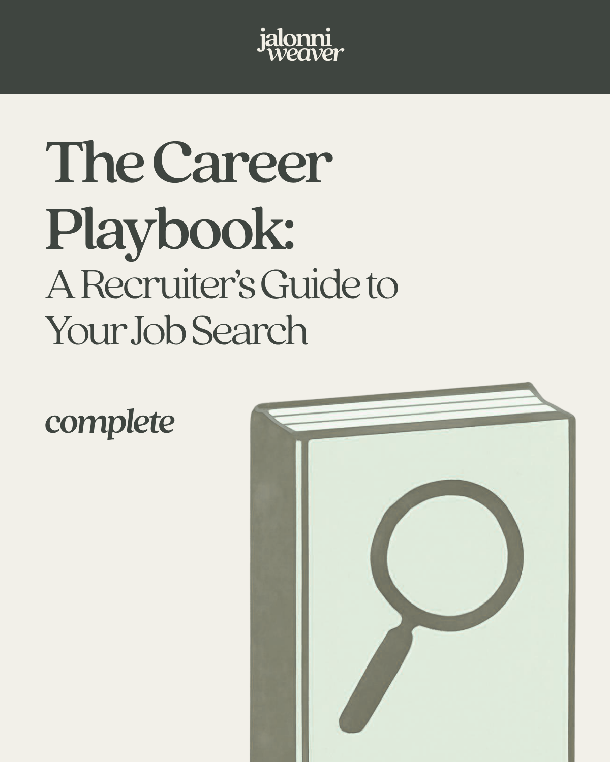 The Career Playbook Complete edition by Jalonni Weaver | job search and personal branding